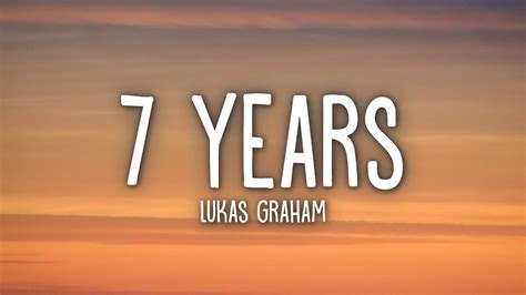 7 years lyrics song|7years old song.